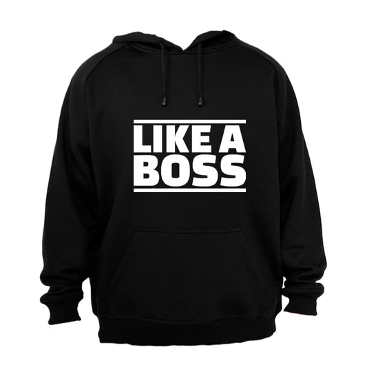 Like a Boss! - Hoodie - BuyAbility South Africa