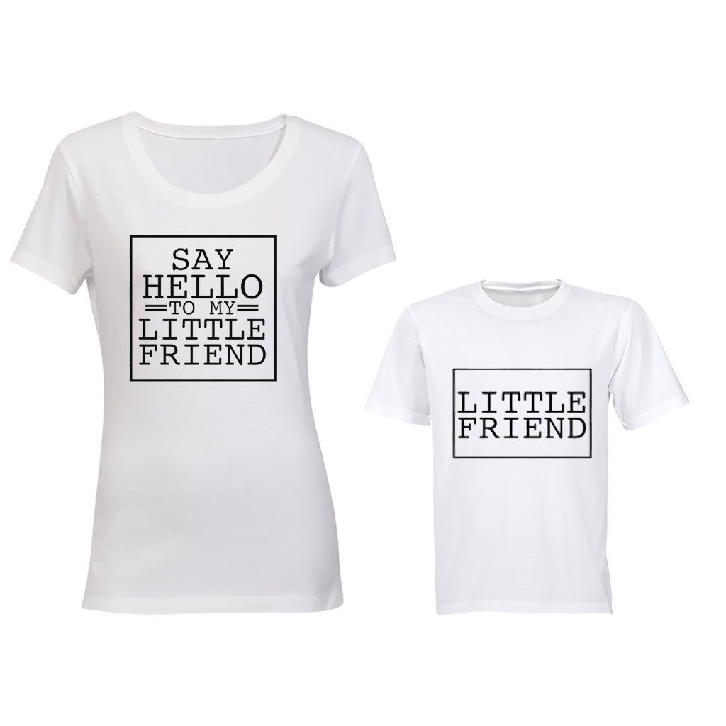 Say Hello to my Little Friend - Family Tees - Mom | Young Child - BuyAbility South Africa