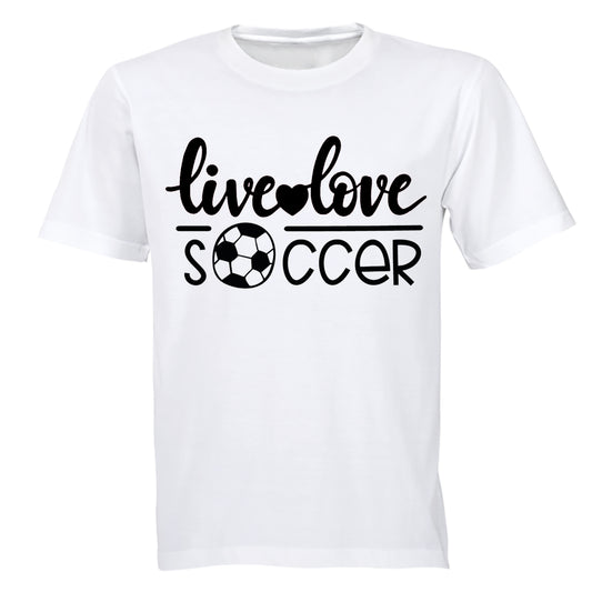 Live. Love. Soccer - Adults - T-Shirt - BuyAbility South Africa