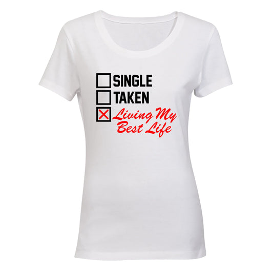 Living My Best Life - Valentine - Ladies - T-Shirt - BuyAbility South Africa