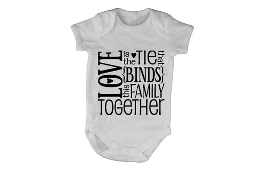 Love Binds This Family Together - Baby Grow - BuyAbility South Africa