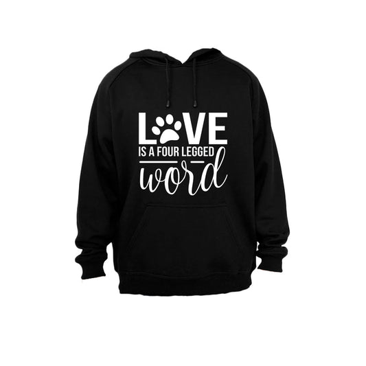 Love is a Four Legged Word - Hoodie - BuyAbility South Africa