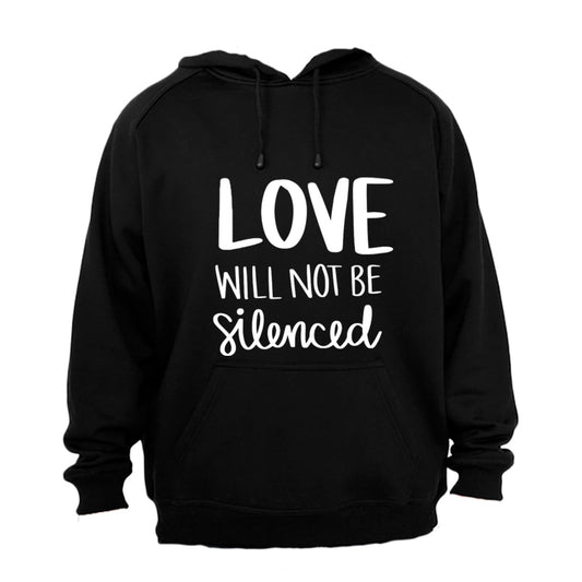 Love Will Not Be Silenced - PRIDE - Hoodie - BuyAbility South Africa