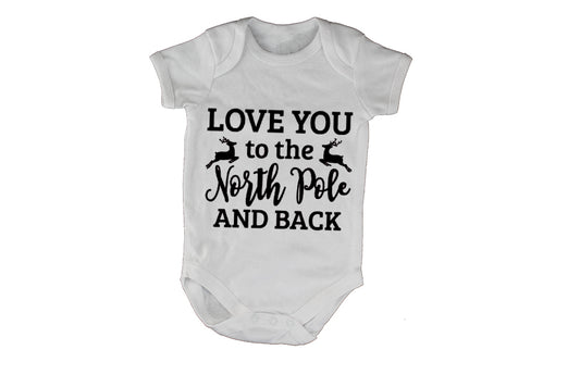Love You To the North Pole - Christmas - Baby Grow - BuyAbility South Africa