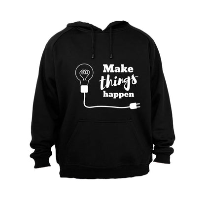 Make Things Happen - Hoodie - BuyAbility South Africa