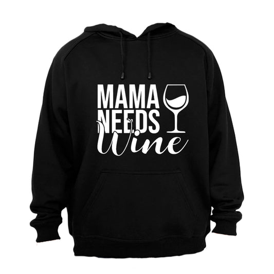 Mama Needs Wine - Hoodie - BuyAbility South Africa