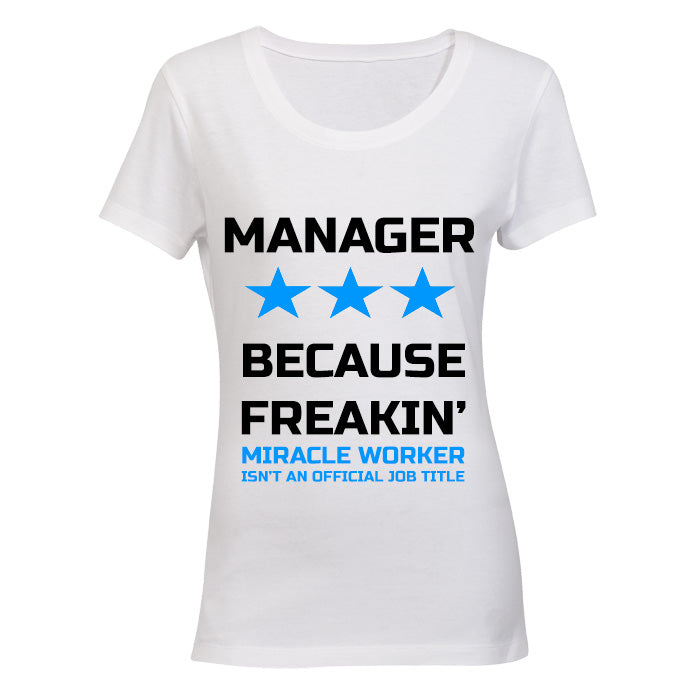 Manager - Because Freakin' Miracle Worker isn't an official Job Title! BuyAbility SA