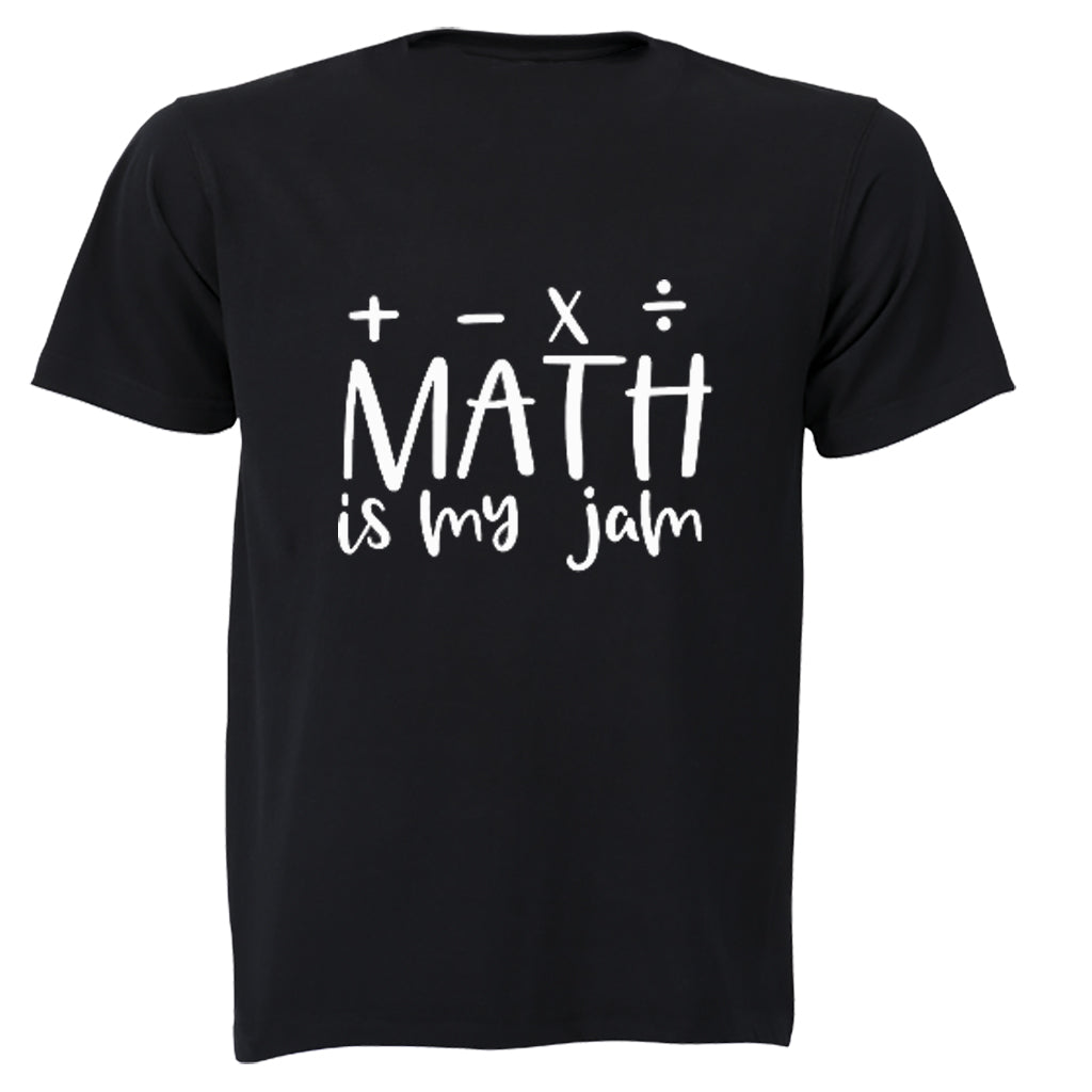 Math is My Jam - Adults - T-Shirt - BuyAbility South Africa
