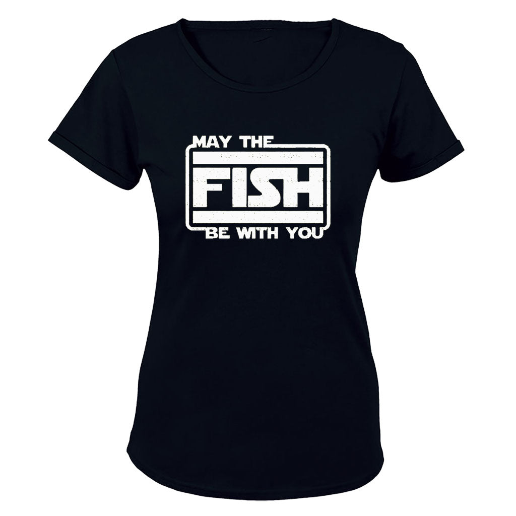 May The Fish Be With You - Ladies - T-Shirt - BuyAbility South Africa