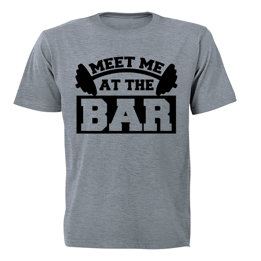 Meet Me At The Bar - Gym - Adults - T-Shirt - BuyAbility South Africa