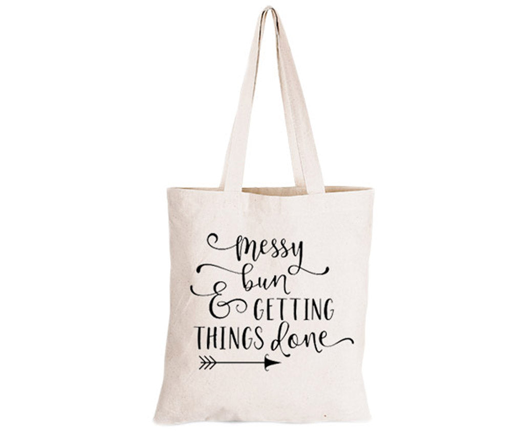 Messy Bun & Getting Things Done - Eco-Cotton Natural Fibre Bag - BuyAbility South Africa