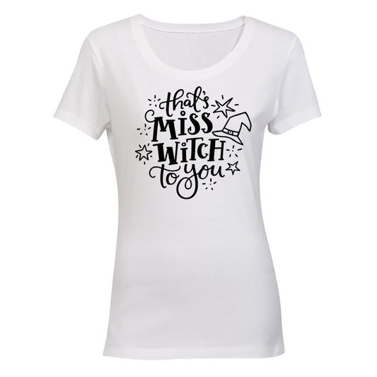 Miss Witch To You - Halloween - Ladies - T-Shirt - BuyAbility South Africa