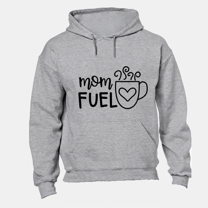 Mom Fuel - Coffee! - Hoodie