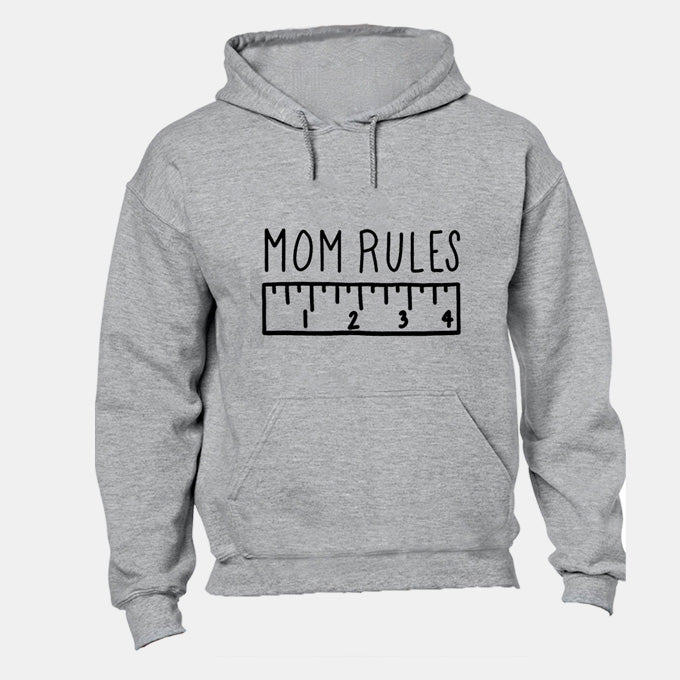 Mom Rules - Hoodie
