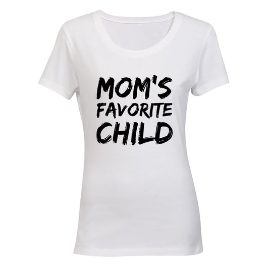 Mom s Favorite Child - Ladies - T-Shirt - BuyAbility South Africa