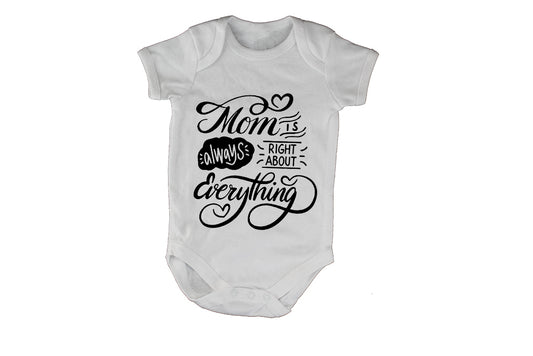Mom is Always Right - Baby Grow - BuyAbility South Africa