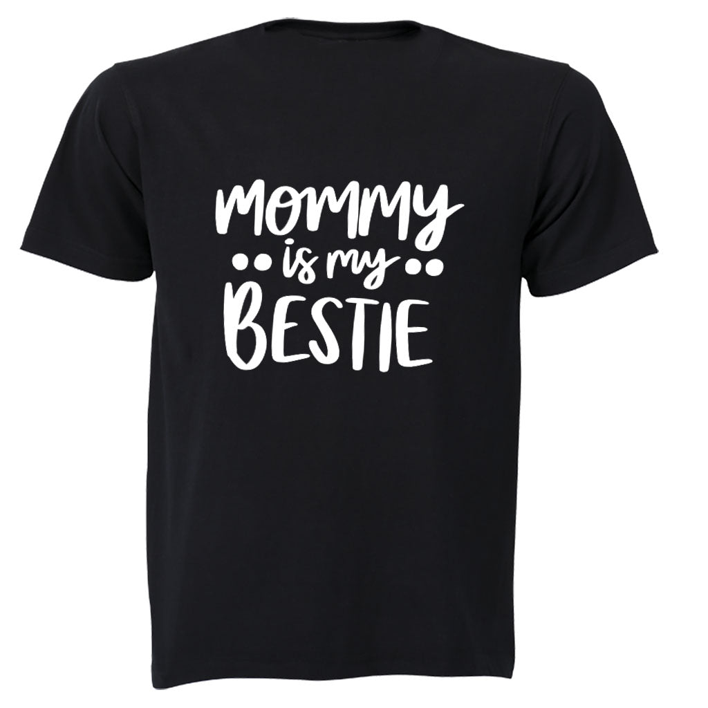 Mommy Is My Bestie - Bold - Kids T-Shirt - BuyAbility South Africa