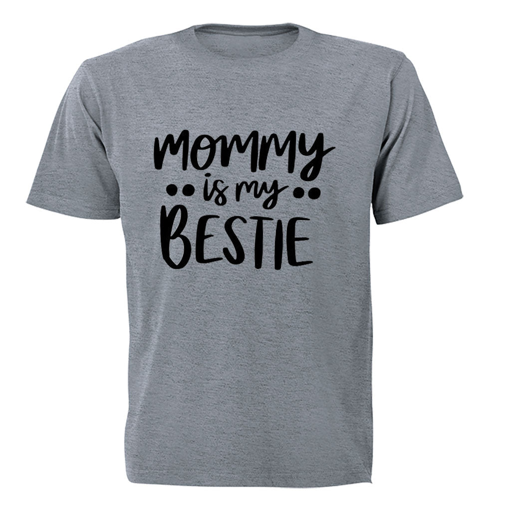 Mommy Is My Bestie - Bold - Kids T-Shirt - BuyAbility South Africa