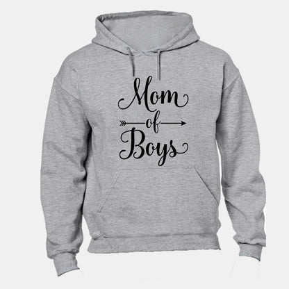 Mom of Boys! - Hoodie