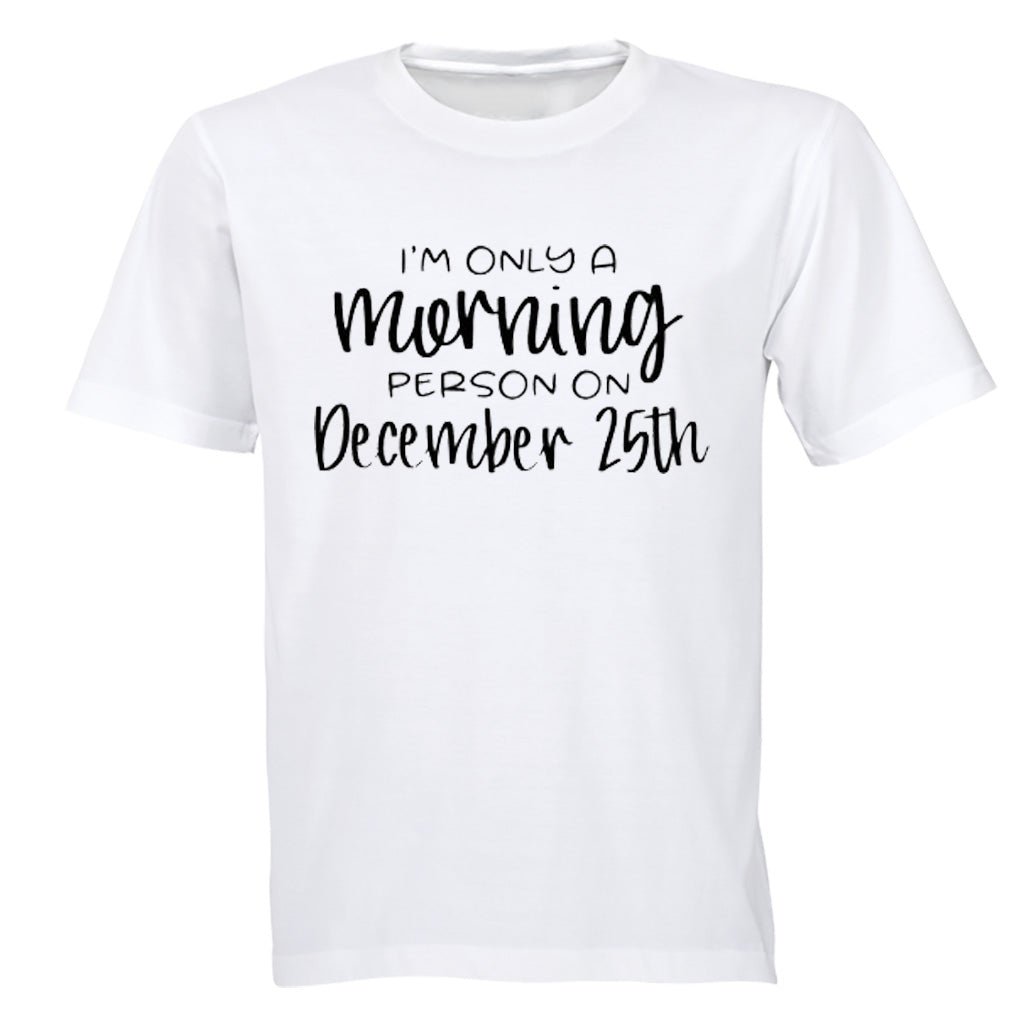 Morning Person - Christmas - Kids T-Shirt - BuyAbility South Africa