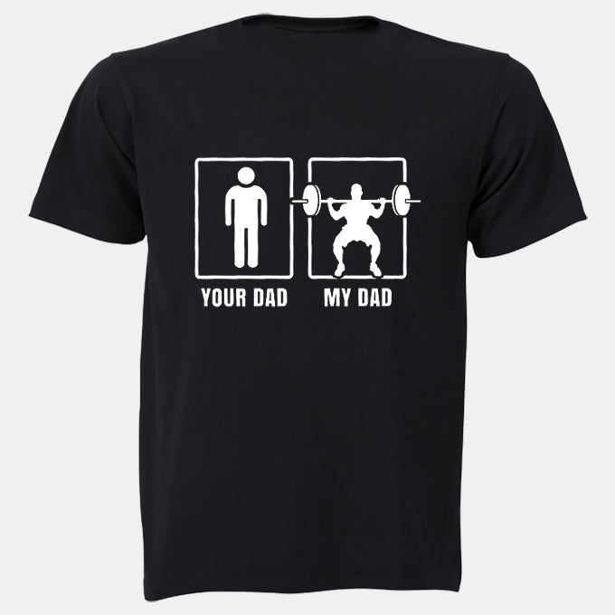 My Dad - Weightlifting - Adults - T-Shirt - BuyAbility South Africa