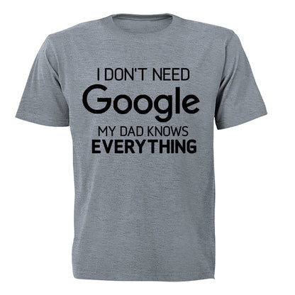 My Dad Knows Everything - Adults - T-Shirt - BuyAbility South Africa