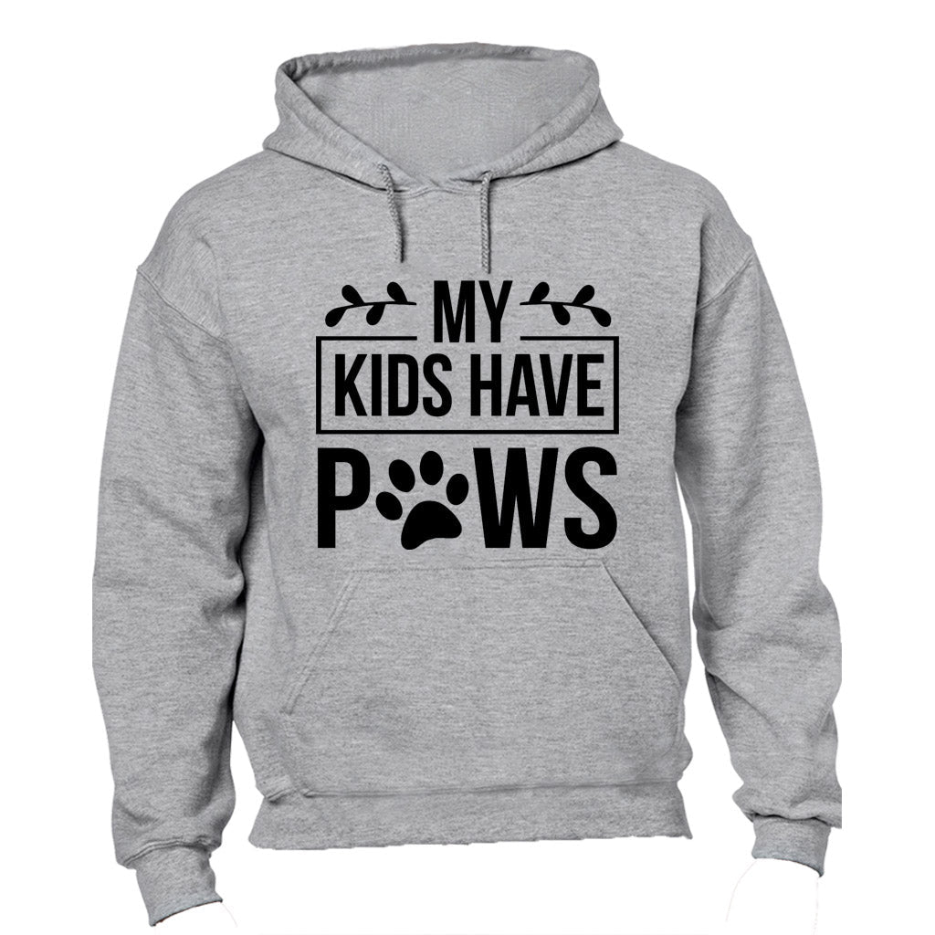 My Kids have Paws - Hoodie - BuyAbility South Africa