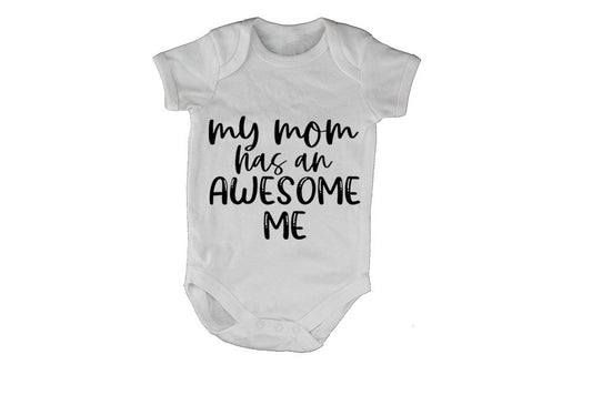 My Mom has an Awesome Me - Baby Grow - BuyAbility South Africa