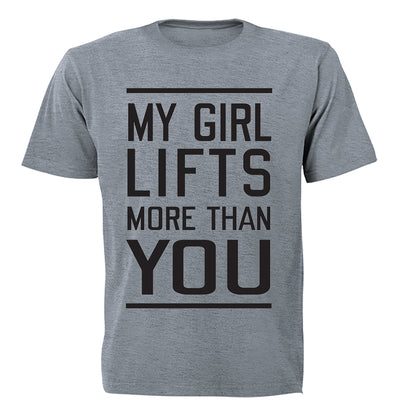 My Girl Lifts More Than You - Adults - T-Shirt - BuyAbility South Africa