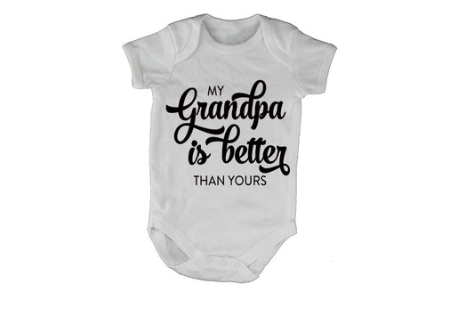 My Grandpa is Better than Yours - Baby Grow - BuyAbility South Africa