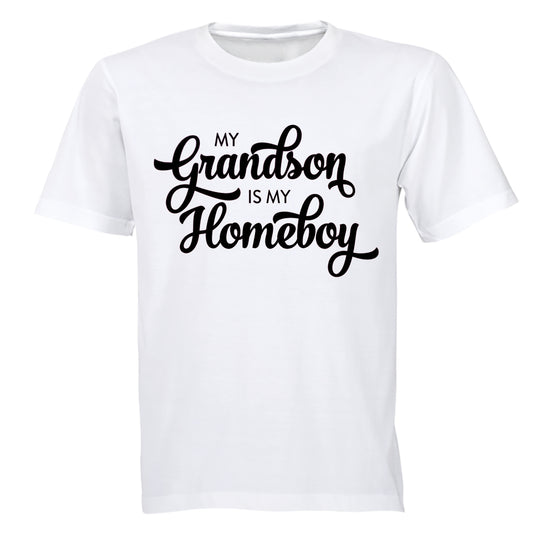 My Grandson is my Homeboy - Adults - T-Shirt - BuyAbility South Africa