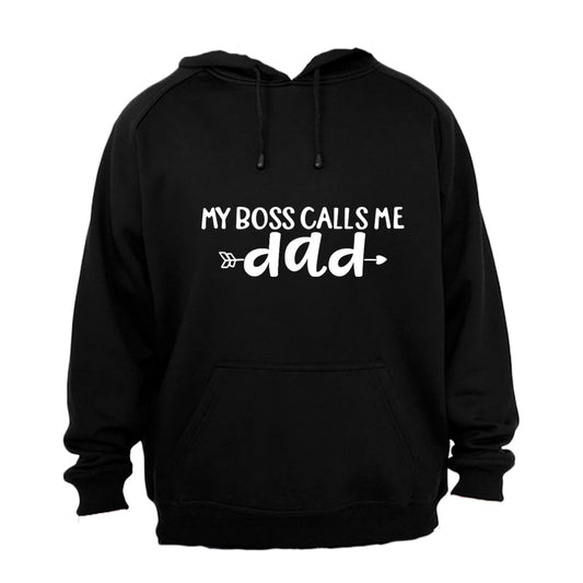 My Boss Calls Me Dad - Hoodie - BuyAbility South Africa