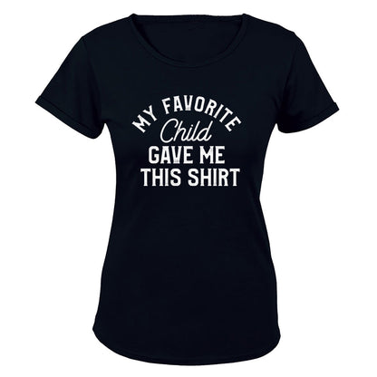 My Favorite Child - Ladies - T-Shirt - BuyAbility South Africa