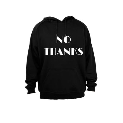 No Thanks - Hoodie - BuyAbility South Africa