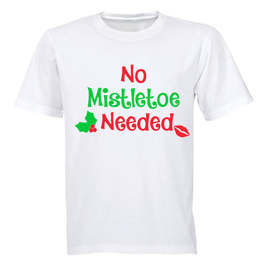 No Mistletoe Needed! - Adults - T-Shirt - BuyAbility South Africa