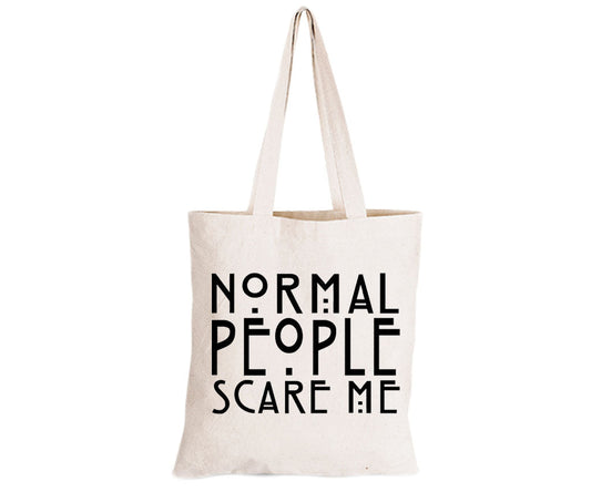 Normal People Scare Me - Eco-Cotton Natural Fibre Bag - BuyAbility South Africa