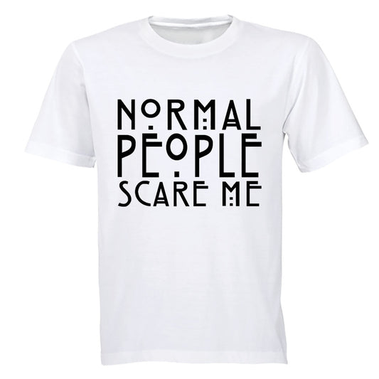 Normal People Scare Me - Adults - T-Shirt - BuyAbility South Africa