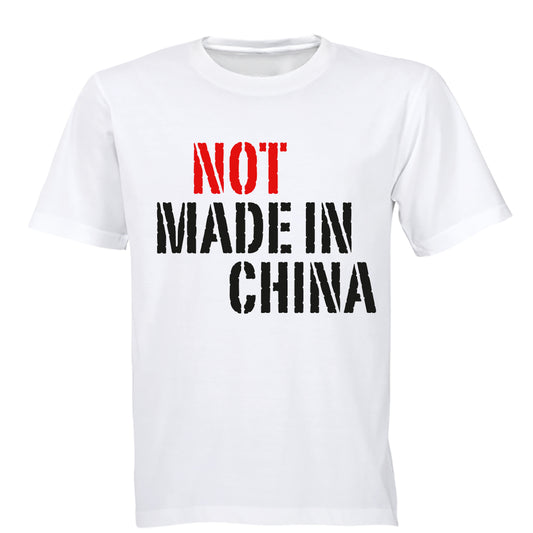 NOT Made in China - Adults - T-Shirt - BuyAbility South Africa