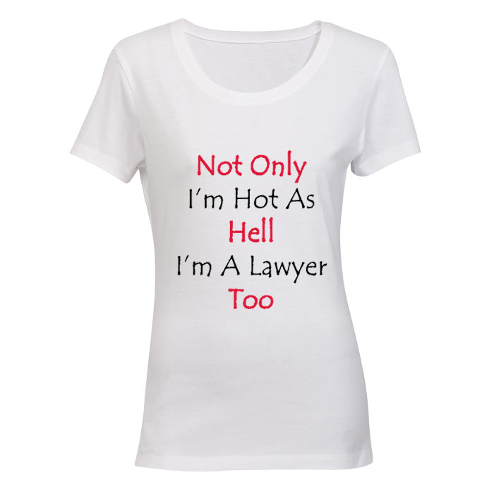 Not Only I'm Hot, I'm A Lawyer Too! BuyAbility SA