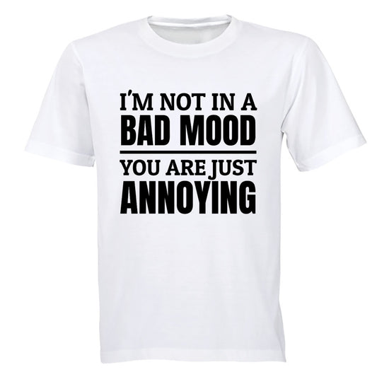 Not In A Bad Mood - T-Shirt - BuyAbility South Africa