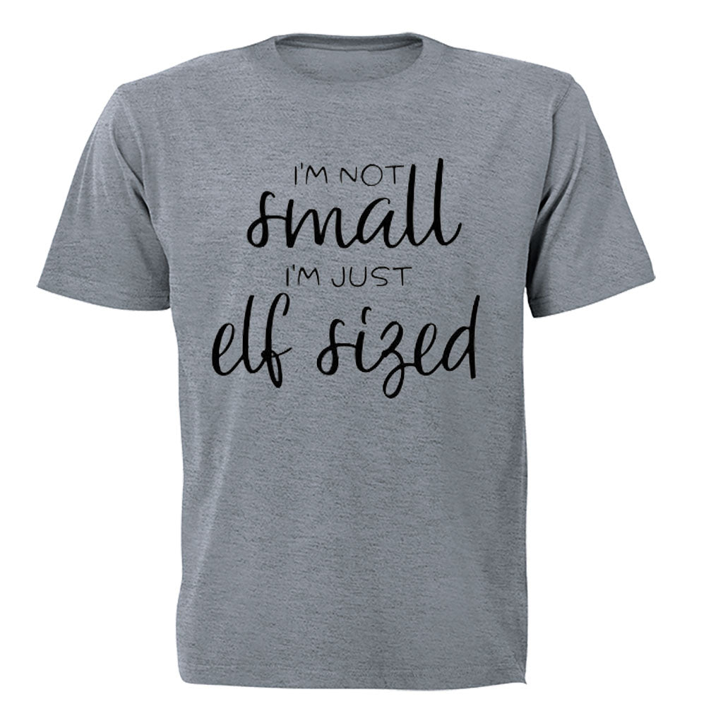 Just Elf Sized - Christmas - Adults - T-Shirt - BuyAbility South Africa