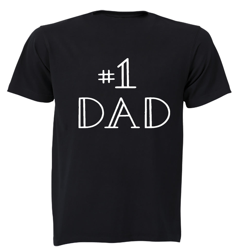 #1 Dad!! - Adults - T-Shirt