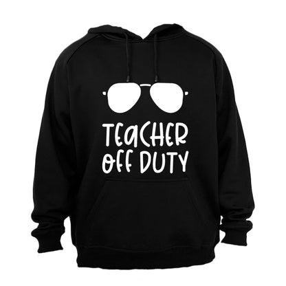 Off Duty - Teacher - Hoodie - BuyAbility South Africa