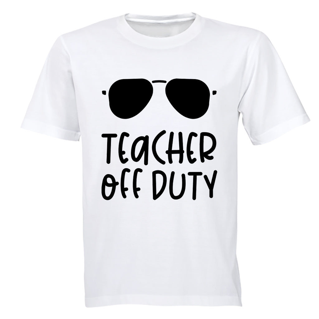 Off Duty - Teacher - T-Shirt - BuyAbility South Africa