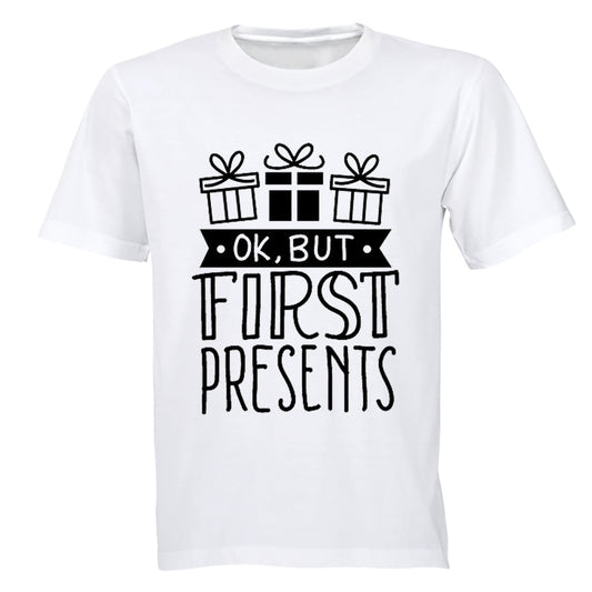 Ok, But First Presents - Christmas - Kids T-Shirt - BuyAbility South Africa