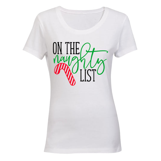 On the Naughty List - Christmas - Ladies - T-Shirt - BuyAbility South Africa