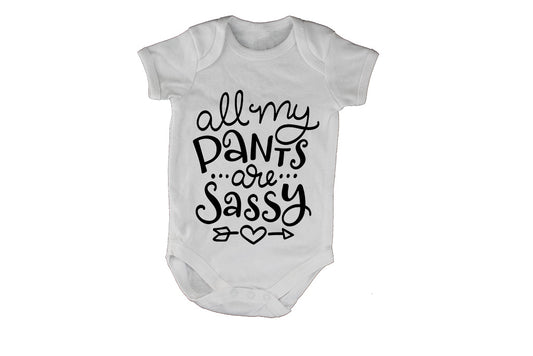 Pants Are Sassy - Baby Grow - BuyAbility South Africa