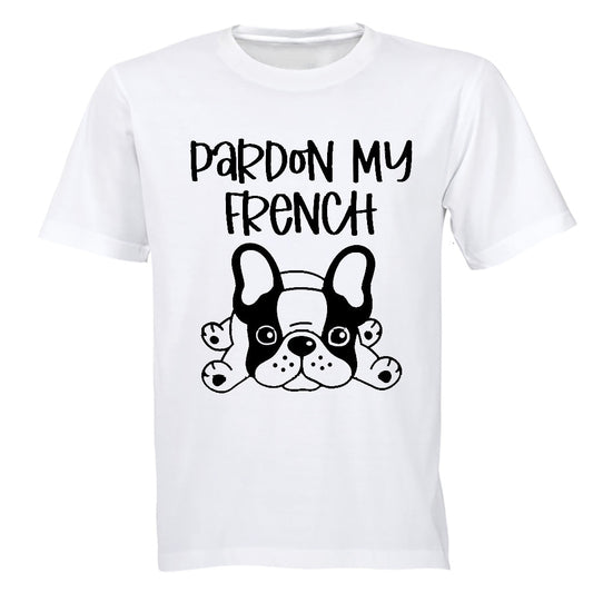Pardon My French - Adults - T-Shirt - BuyAbility South Africa