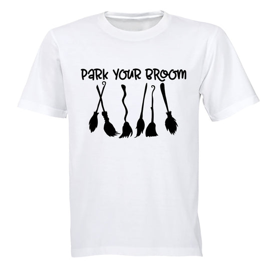 Park Your Broom - Halloween - Adults - T-Shirt - BuyAbility South Africa