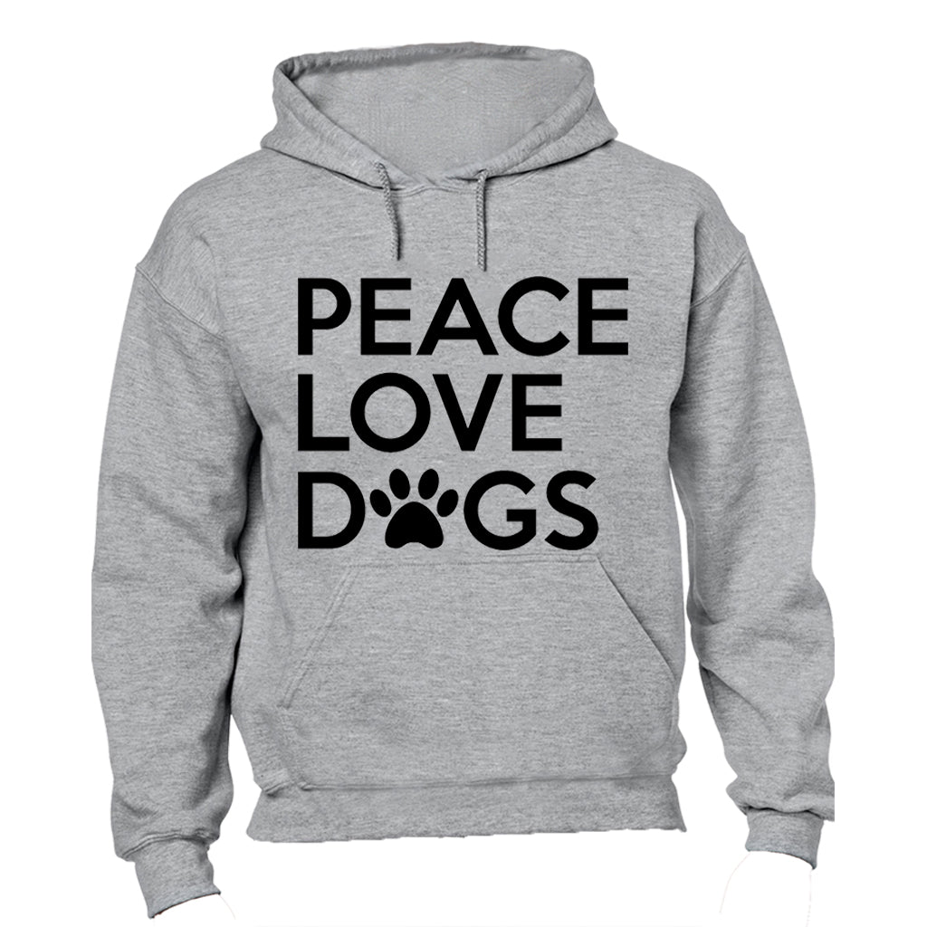 Peace. Love. Dogs - Hoodie - BuyAbility South Africa